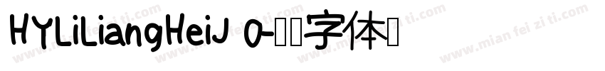 HYLiLiangHeiJ 0字体转换